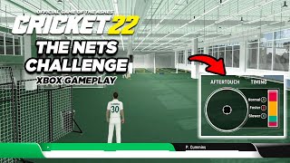 CRICKET 22 | THE NETS CHALLENGE | EARLY GAMEPLAY!