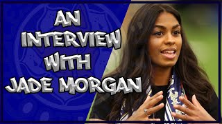 An interview with Jade Morgan