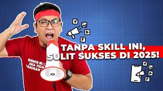 SKILL DIGITAL MARKETING YANG WAJIB DIKUASAI DI 2025 UNTUK MENGHASILKAN UANG