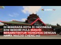 Masjid Cheng Ho Pertama Ada di Indonesia