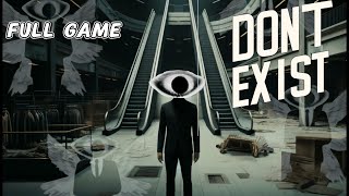 DON'T EXIST - Gameplay | 4K | 2024 game