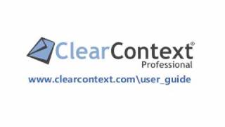 One-Click Outlook Email Filing: ClearContext Tutorial
