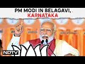 PM Modi Live | PM Modi Addresses The Public In Belagavi, Karnataka | NDTV 24x7