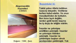 AKŞEMSEDDIN HAZRETLERİ 2 (YOLUMUZU AYDINLATANLAR)