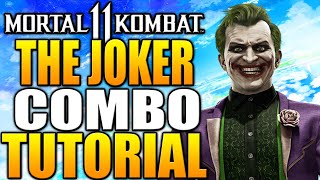Mortal Kombat 11 Joker Combo Tutorial - Joker MK11 Combo Guide Daryus P