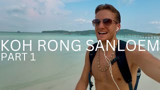 Koh Rong Sanloem, Cambodia 🇰🇭 - Part 1