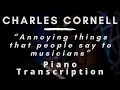 @CharlesCornellStudios - Annoying things people say to musicians (Piano Transcription)