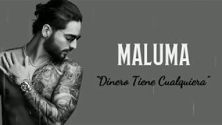 Maluma - Dinero Tiene Cualquiera (Letra) 4K