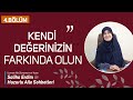 Huzurlu Aile Sohbetleri 4.Bölüm | Kendi Değerinizin Farkında Olun | Saliha Erdim