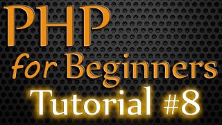 PHP for Beginners Tutorial 8 - Constants