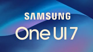 هواتف سامسونج الداعمة لتحديث One UI 7 و Android 15