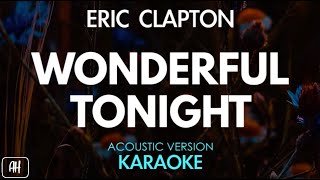 Eric Clapton - Wonderful Tonight (Karaoke/Acoustic Version)
