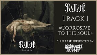 Ruun - Corrosive to The Soul (Official)