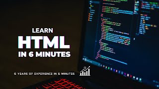 Learn HTML in 6 minutes | HTML Tutorial for Beginners