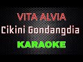 Vita ALvia - Cikini Gondangdia [Karaoke] | LMusical