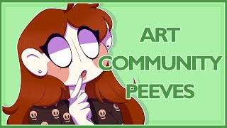 Art Community Peeves | RANT + SPEEDPAINT