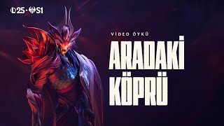 Aradaki Köprü | Ay Festivali 2025 Video Öyküsü - League of Legends