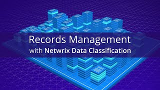 Records Management with Netwrix Data Classification