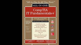 ITF+ CompTIA IT Fundamentals All-in-One Exam Guide, Second Edition (Exam FC0-U61)