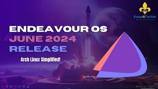 Endeavour OS 2024: The Ultimate Arch-Based Distro? | Full Review \u0026 Thoughts