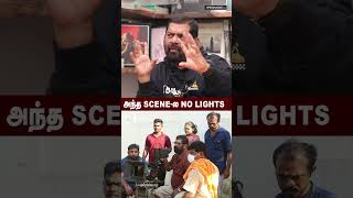 அந்த Scene-ல NO Lights..😳 | #thalaimaiseyalagam #jayalalithaa #vasanthabalan #wideangleravishankar