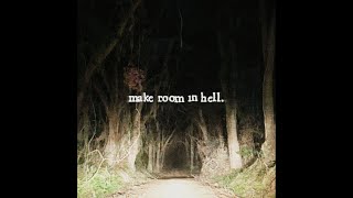 ethel cain - make room in hell (demo) (lyrics)