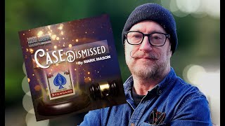 Magic Product Review - Case Dismissed By Mark Mason