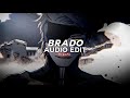 brado (slowed) - sxid [edit audio]