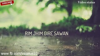 Rim Jhim Gire Sawan | Lyrics | Kishore Kumar | Video Status
