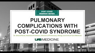 Pulmonary Complications with Post-Covid Syndrome