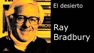 El desierto de Ray Bradbury - por Quique Pesoa