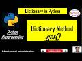 Python Dictionary #5 | get() Method