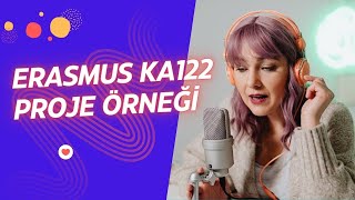 Erasmus KA122 Proje Örneği