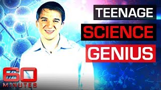 Teen genius makes eureka discovery that turns the science world upside down | 60 Minutes Australia
