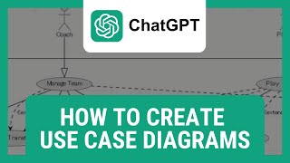How To Create Use Case Diagrams With Chatgpt 2024 Use Chagpt For How To Create Use Case Diagrams With Chatgpt 2024 Use Chagpt For