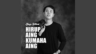 Hirup Aing Kumaha Aing (feat. Adit Morvin) (Acoustic Verison)