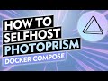 Self-Host PhotoPrism with Docker Compose