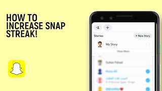 How to Increase Streak Score in Snapchat [easy]