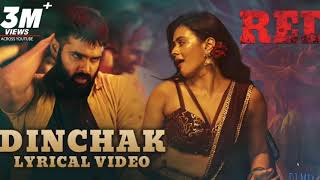 Dinchak Lyrical Video - RED | Ram Pothineni, Hebah Patel | Mani Sharma | Free music 24x7