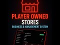 [QBCore] Player Owned Stores V2.5 - FiveM Script