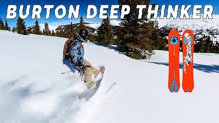 Burton Deep Thinker Snowboard Review