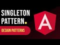 Understanding the Singleton Design Pattern in Angular: Pros and Cons