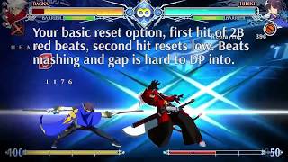 [BlazBlue Central Fiction] Hibiki Kohaku RC super mixup guide