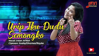Intan Afifah - Urip Iku Dudu Semongko (Official Music Video JPNN MUSIK)