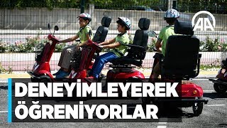 Trafik kurallarını deneyimleyerek öğreniyorlar