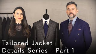 Tailored Jacket Details Series - Part 1