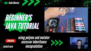 Beginner's Java tutorial using polymo and mutator accessor inheritance encapsulation