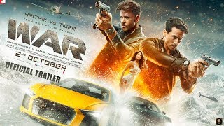 War Movie Trailer | Hrithik vs Tiger Trailer | Hrithik Roshan |Tiger Shroff, War Full Movie