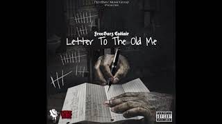 FreeBarz Cadiair - Letter To The Old Me