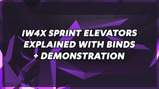iw4x sprint elevators explained (easy tutorial w/ binds included)